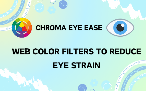 Chroma Eye Ease - Web Color Filters to Reduce Eye Strain screenshot 1
