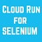 Cloud Run for Selenium logo