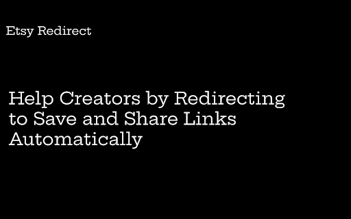 Etsy Redirect screenshot 1