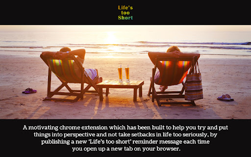 Life's Too Short Tab screenshot 1