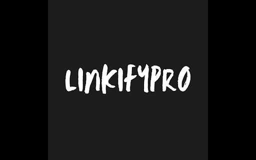 LinkifyPro by ngfarjad screenshot 1