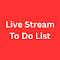 Live Stream To Do List logo