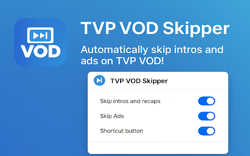 TVP VOD Skipper: skip ads, intros & more screenshot 1